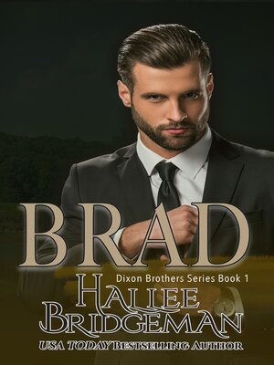 cover image of Brad, Book 1 of the Dixon Brothers Series